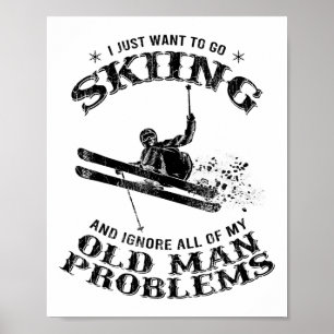 Funny Winter Skiing Snow Ski Skiers Novelty Gift F Poster