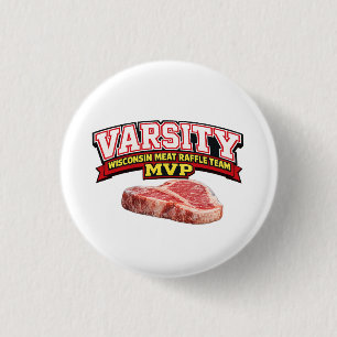 Funny Wisconsin Meat Raffle Varsity Team MVP 3 Cm Round Badge