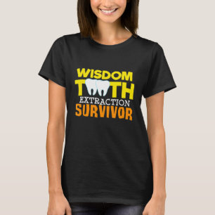 Funny Wisdom Tooth Extraction Survivor Tooth Surge T-Shirt