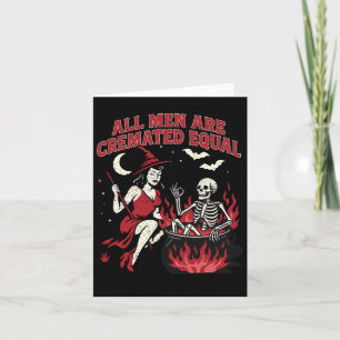 Funny Witch All Men Are Cremated Equal Feminist Ha Card