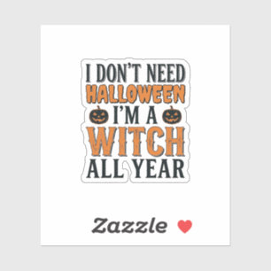 Funny Witch All Year Halloween Typography Design_1