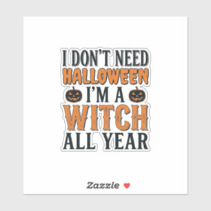 Funny Witch All Year Halloween Typography Design_1