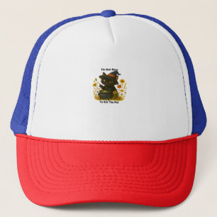 Funny Witch Cat – I’m Just Here to Stir the Pot – Trucker Hat