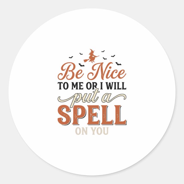 Funny Witch Spell Quote Halloween Vector Design_1 Classic Round Sticker (Front)