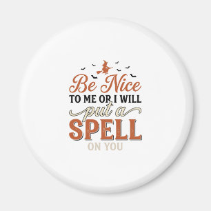 Funny Witch Spell Quote Halloween Vector Design_1 Magnet