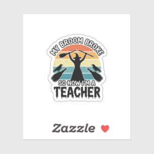 Funny Witch Teacher Broken Broom Halloween Design_