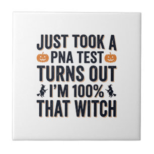 Funny Witch Test Halloween Quote Vector Design_1 Ceramic Tile