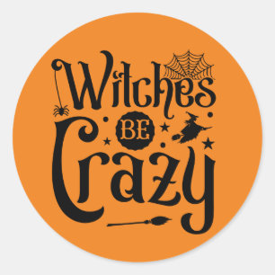 Funny witches crazy word art Halloween Classic Round Sticker