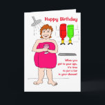 Funny Woman Cartoon Drinking Bar Birthday Card<br><div class="desc">Funny cartoon of a woman in her shower drinking a glass of wine.  Message reads 'When you get to your age,  it's time to put a bar in your shower'.  Easily personalize this card by editing the template text on the front and inside.  Thanks for viewing my designs!</div>