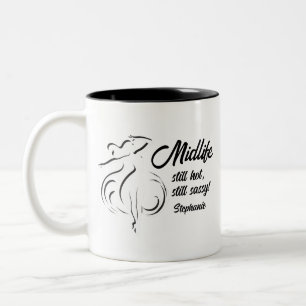 Funny Woman's Midlife Still Hot 50th Birthday Two-Tone Coffee Mug