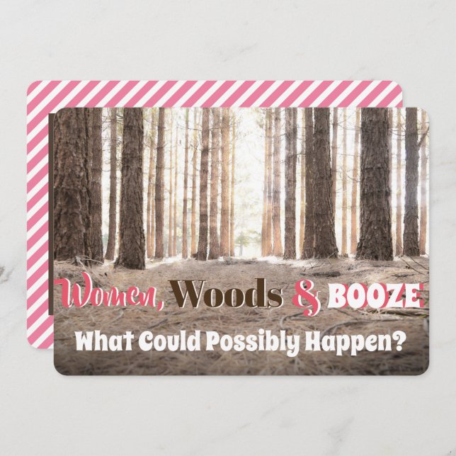 Funny Woman's Woodsy Weekend Party Invitation (Front/Back)