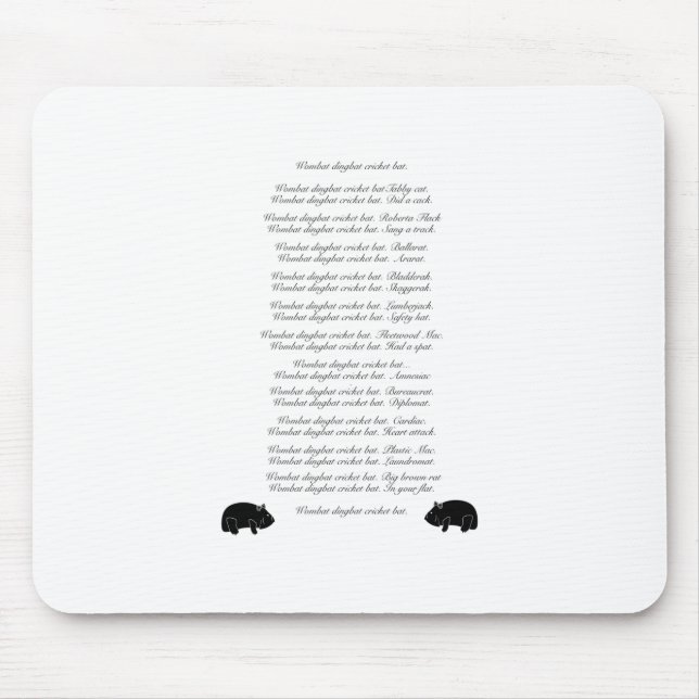 Funny Wombat Poem - Wombat dingbat cricket bat. Mouse Pad (Front)