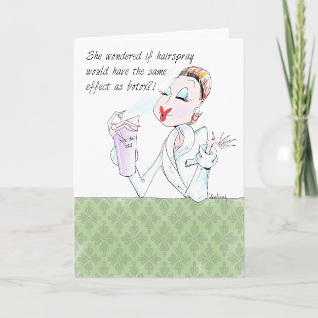 funny women birthday card - botox in a can (Front)