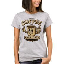 Funny Women’s Coffee Graphic Tee Gift