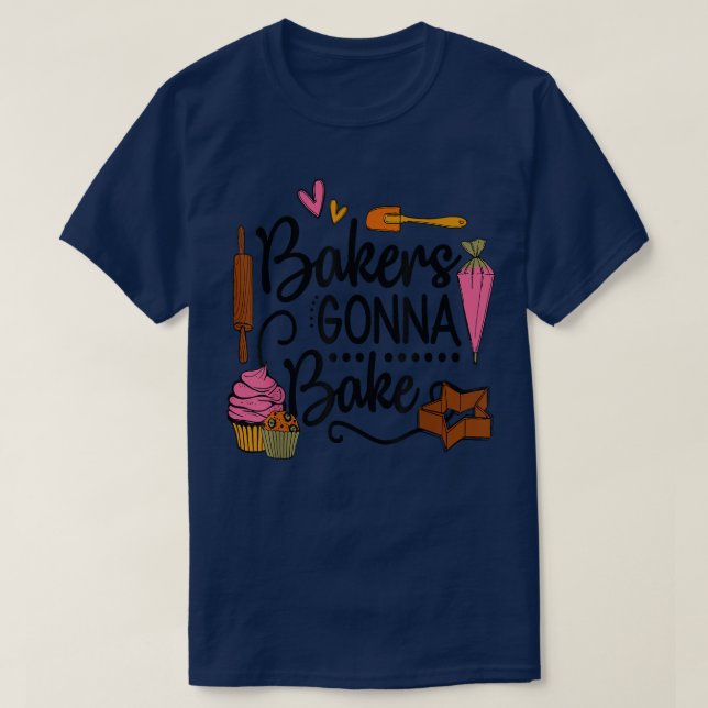 Funny women woman baking baker hobby food cakes cu T-Shirt (Design Front)