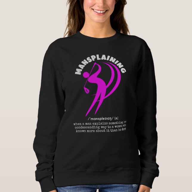 Funny Women's Golf MANSPLAINING Custom Definition Sweatshirt (Front)