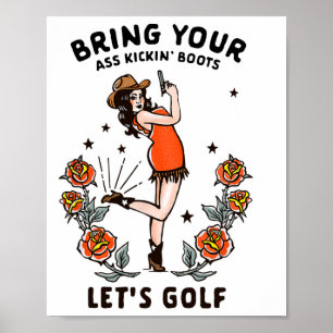 Funny Women's Golf Tee Cowgirl Woman Golfer Tees F Poster