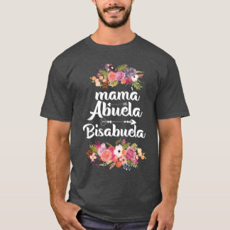 Funny Womens Mama Abuela Bisabuela Spanish Mothers T-Shirt