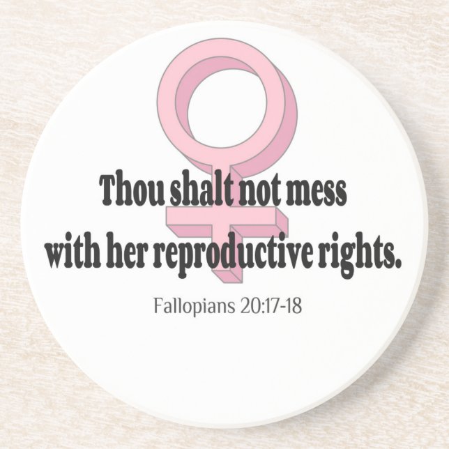 Funny Womens Rights Quote Coaster (Front)