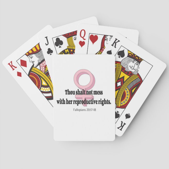 Funny Womens Rights Quote Playing Cards (Back)