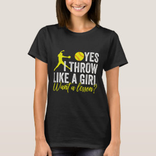 Funny Women's Softll I Know I Throw Like A Girl Pi T-Shirt