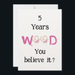 Funny Wood Anniversary Card, 5th Anniversary Card<br><div class="desc">Celebrate five years of love, laughter, and togetherness with our charming "5 Year Anniversary Card Gifts for Him Her." This funny wood anniversary card is a perfect way to express your affection for your wife, husband, girlfriend, or boyfriend on this special milestone. Crafted with care, this card combines heartfelt sentiments...</div>