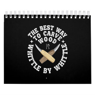 Funny Wood Carving Whittling Woodworking Tools Calendar