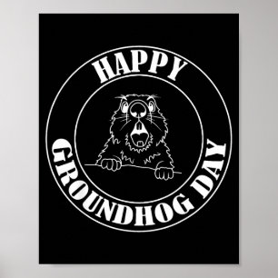 Funny Woodchuck Screaming Happy Groundhog Day  Poster