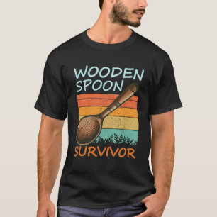 Funny wooden spoon survivor  T-Shirt