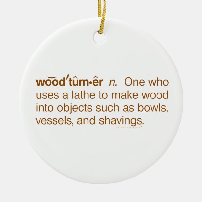 Funny Woodturner Definition Woodturning Christmas Ceramic Tree Decoration (Front)