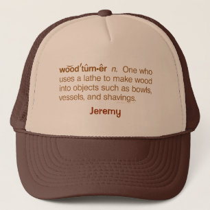 Funny Woodturner Definition Woodturning Name Trucker Hat