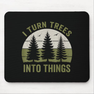 Funny Woodworking Carpenter Retro Turn Trees Into Mouse Pad