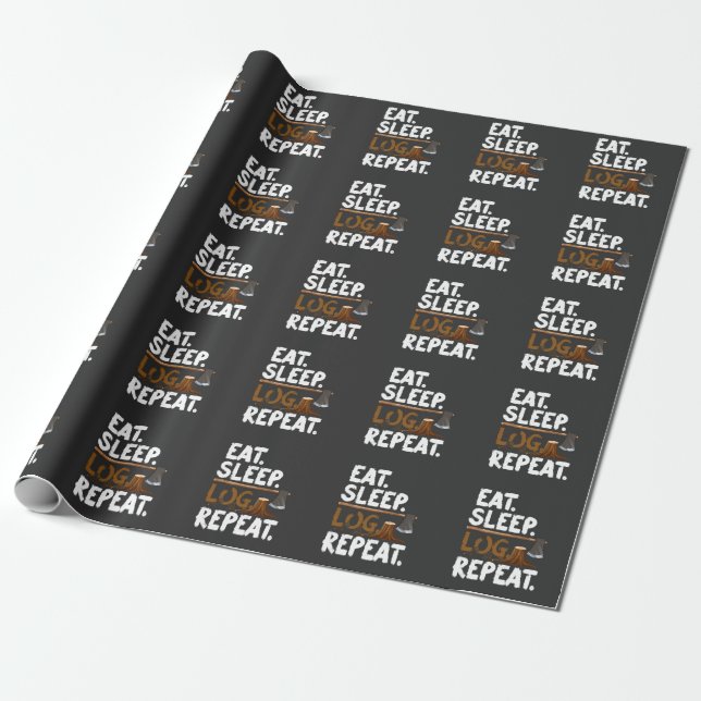 Funny Woodworking Forester Quote Forest Loggers Wrapping Paper (Unrolled)