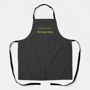 Funny 'Word to the Wise' Humour Apron