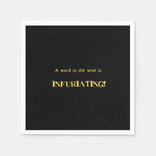 Funny 'Word to the Wise' Humour Napkin