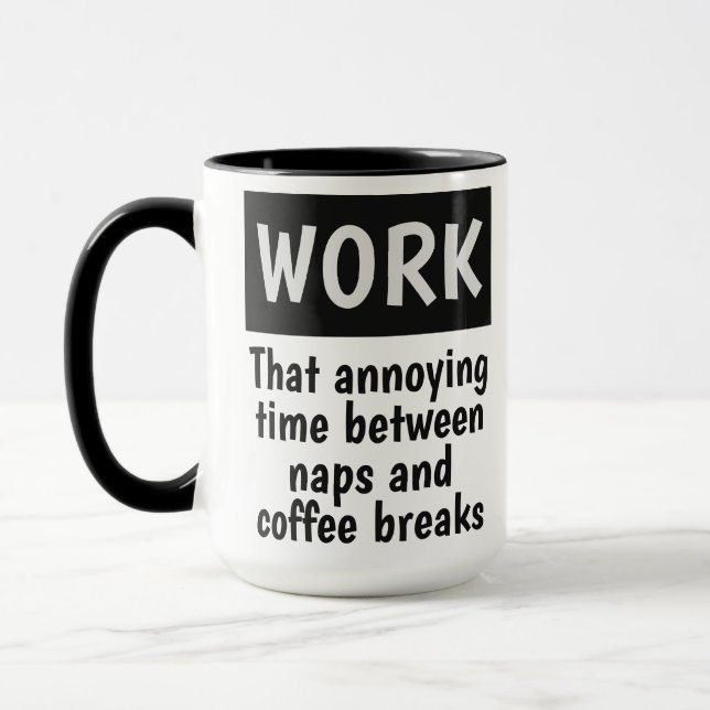 Funny WORK custom name mugs (Left)