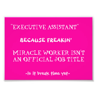 funny work quote photo print