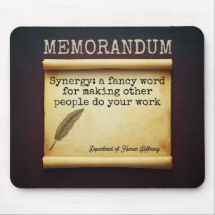 Funny Work Quote Sarcastic Office Humour Mouse Pad