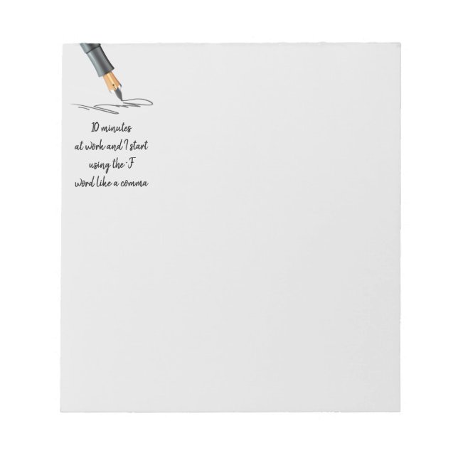 Funny Work Saying Funny Quote Notes (Front)