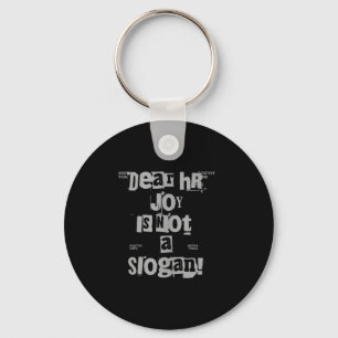 Funny Work Tee Dear Hr, Joy Is Not A Slogan Tank T Key Ring