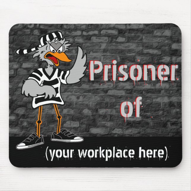 Funny Workaholic mousepad (Front)