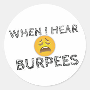 Funny Workout Gym Humour Classic Round Sticker