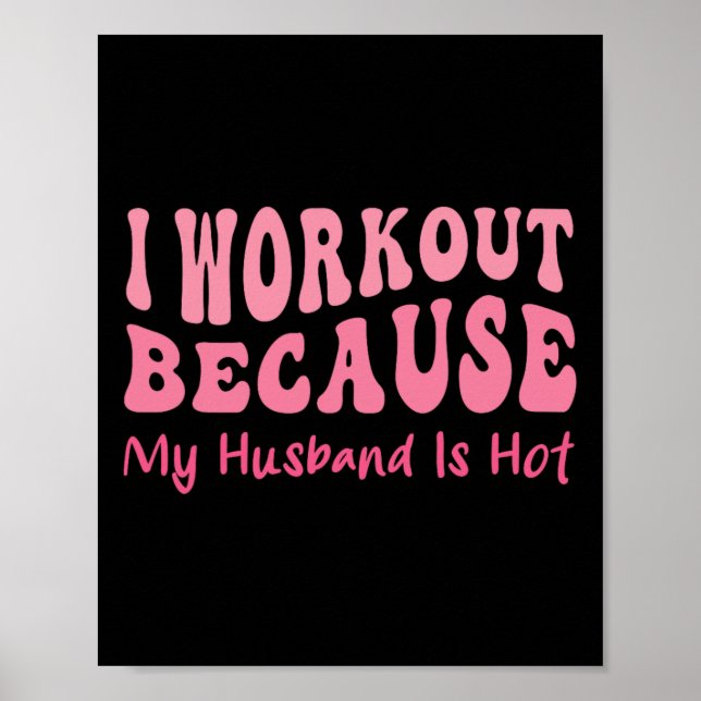 Funny Workout Gym Quote Cool Wife Fitness Motivati Poster (Front)