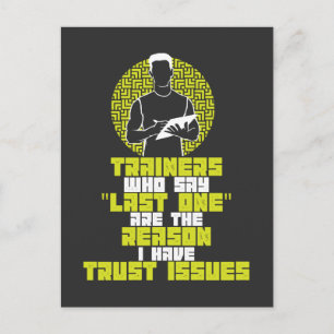 Funny Workout - I Have Trust Issues Postcard
