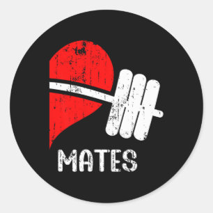 Funny Workout Romantic Couple Matching Gym Mates A Classic Round Sticker