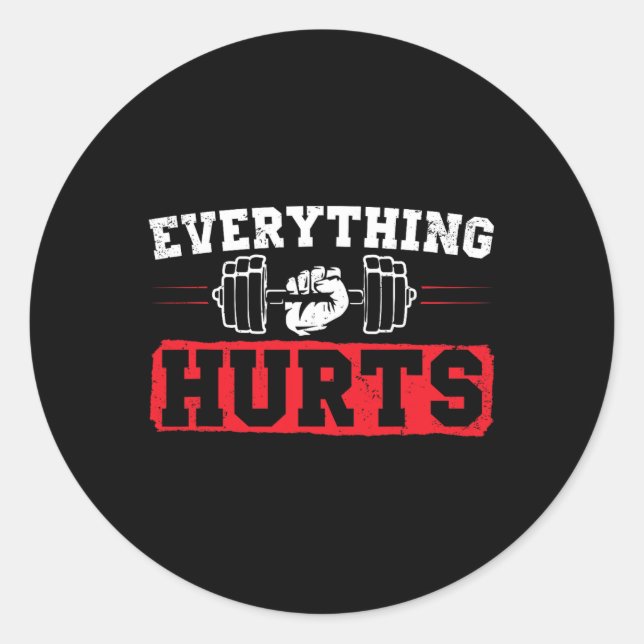 Funny Workout Saying Bodybuilding Lovers Bodybuild Classic Round Sticker (Front)