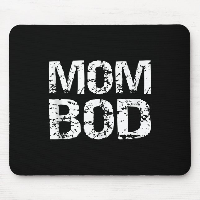 Funny Workout Saying Fitness Quote For Mother's Gi Mouse Pad (Front)