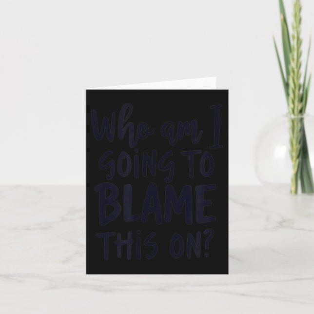 Funny Workplace Humour Sarcastic Quote Card (Front)