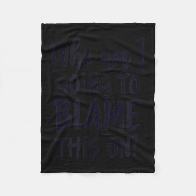 Funny Workplace Humour Sarcastic Quote Fleece Blanket (Front)