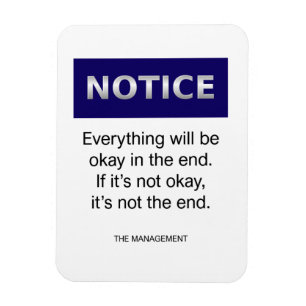 Funny workplace notice sign end magnet